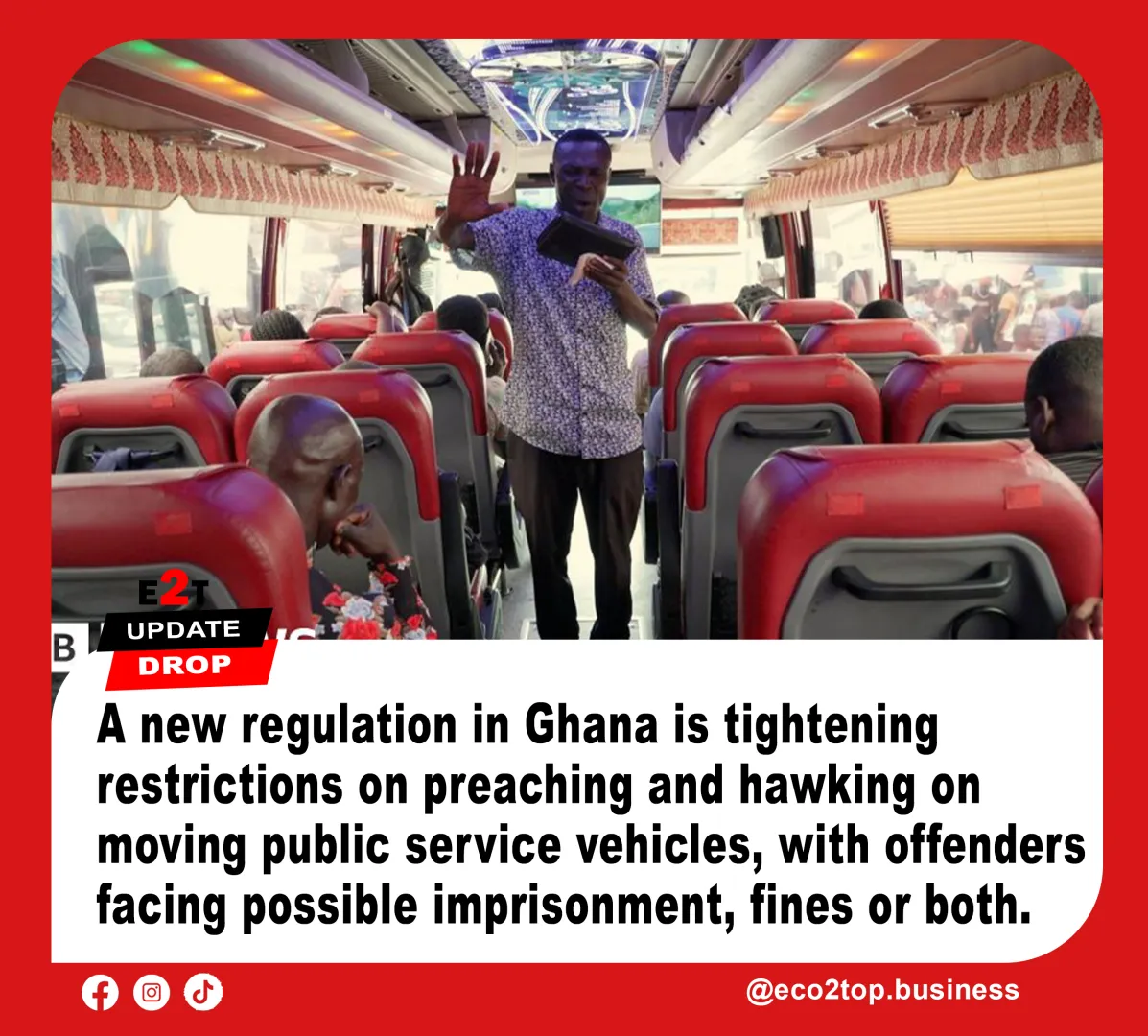 Ghana Tightens Ban on Preaching on Moving Buses