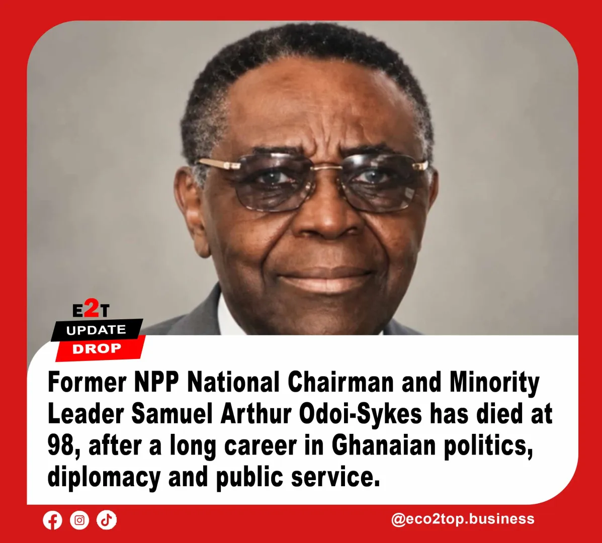 Former NPP Chairman, Minority Leader Odoi-Sykes Dies at 98
